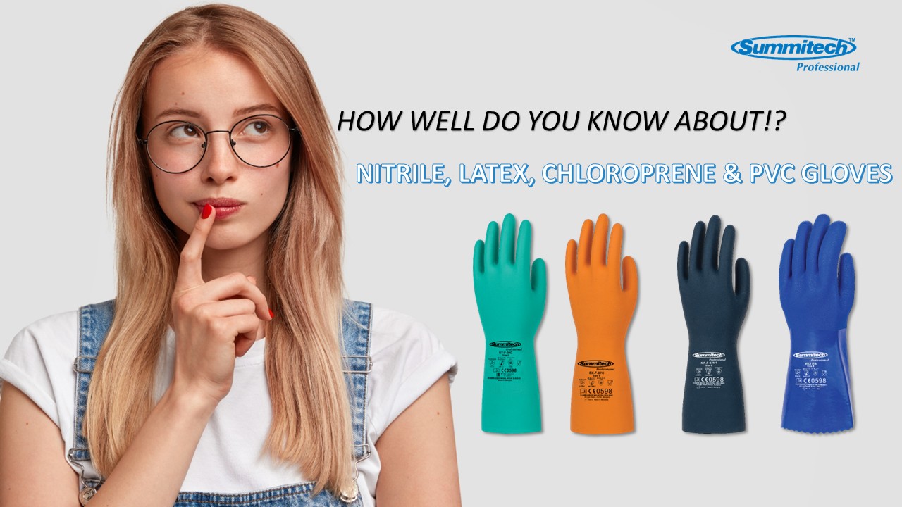 How Well Do You Know About Nitrile, Latex, Chloroprene & Pvc Gloves?